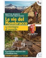 Le Vie del Mombracco guida + carta 1:25.000