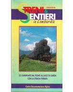Treni e sentieri in Lombardia