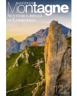 Meridiani Montagne n°122 - Sentieri e Rifugi di Lombardia
