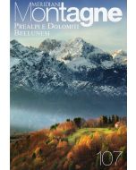Meridiani Montagne n°107 - Prealpi e Dolomiti Bellunesi