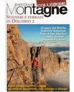 Meridiani Montagne Collezione - Sentieri e ferrate in Dolomiti 2