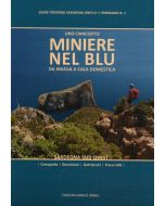 Miniere nel blu da Masua a Cala Domestica