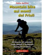 Mountain bike sui monti del Friuli
