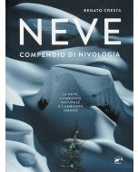 Neve - Compendio di nivologia