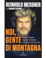 Noi, gente di montagna