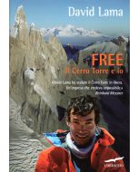 Free - Il Cerro Torre e io