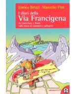 I diari della Via Francigena