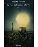 La fine del mondo storto