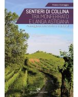 Sentieri di collina tra Monferrato e Langa Astigiana