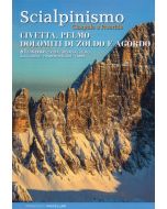 Scialpinismo, ciaspole e freeride Civetta, Pelmo, Dolomiti di Zoldo e Agordo