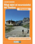 Rifugi alpini ed escursionistici del Trentino Orientale