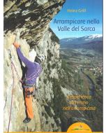Arrampicare nella Valle del Sarca