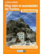 Rifugi alpini ed escursionistici del Trentino Occidentale