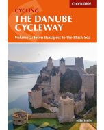 The Danube Cycleway vol.2 - From Budapest to the Black Sea