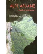 Alpi Apuane... il gusto di arrampicare