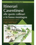 Itinerari casentinesi alle quote collinari e in bassa montagna