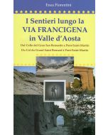 I sentieri lungo la Via Francigena in Valle d'Aosta 