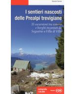 I sentieri nascosti delle Prealpi Trevigiane