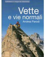 Vette e vie normali - Alpi Liguri, Alpi Marittime, Alpi Cozie
