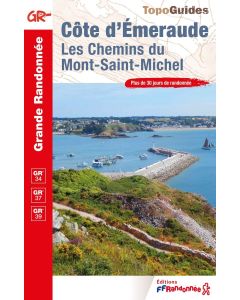 Côte d’Emeraude, Chemins du Mont Saint Michel GR34 - GR37 - GR39