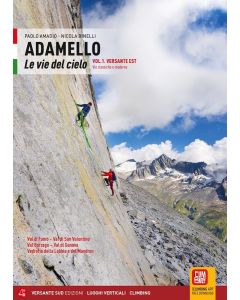 Adamello - Le vie del cielo vol.1 Versante Est