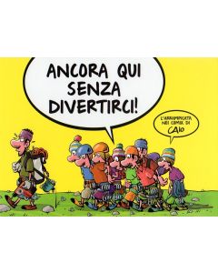 Ancora qui senza divertirci!
