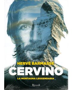 Cervino - La Montagna leggendaria