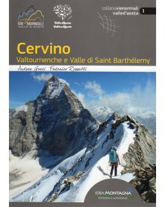 Cervino, Valtournenche, Valle di Saint-Barthélemy - VIE NORMALI