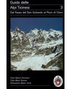 Guida delle Alpi Ticinesi vol. 3