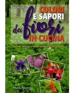 Colori e sapori dei fiori in cucina