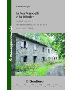 La Via Vandelli e la Bibulca