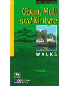 Oban, Mull and Kintyre, walks