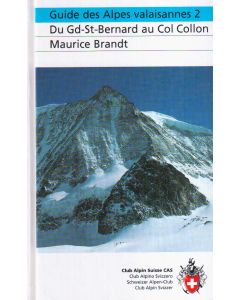 Guide des Alpes Valaisannes vol. 2