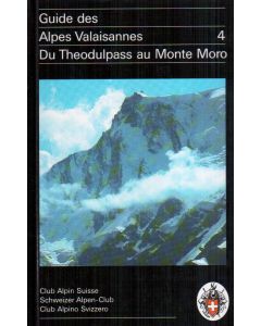 Guide des Alpes Valaisannes vol. 4