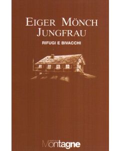 Eiger, Monch, Jungfrau