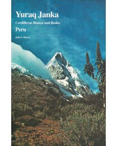 Yuraq Janka Cordilleras Blanca and Rosko - Peru