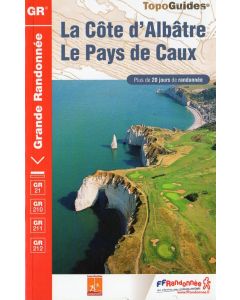 La Côte d'Albatre - Le Pays de Caux