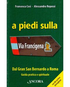 A piedi sulla Via Francigena