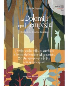Le Dolomiti dopo la tempesta