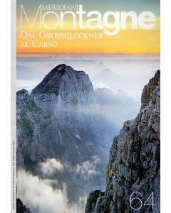 Meridiani Montagne n° 64 Dal Grossglockner al Carso
