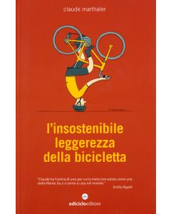 L'insostenibile leggerezza della bicicletta