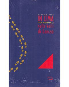 In Cima - 70 normali nelle Valli di Lanzo
