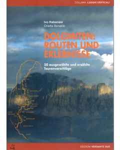 Dolomiten: Routen und Erlebnisse