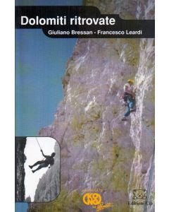 Dolomiti ritrovate