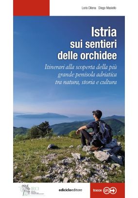 Istria sui sentieri delle orchidee