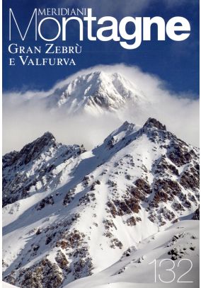 Meridiani Montagne n°132 - Gran Zebrù e Valfurva