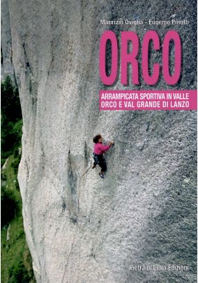 Orco - Arrampicata sportiva in Valle Orco e Val Grande di Lanzo