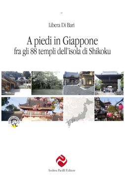 A piedi in Giappone fra gli 88 templi dell'isola di Shikoku