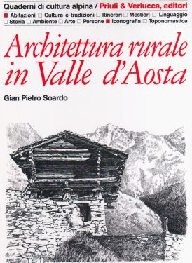 Architettura rurale in Valle d’Aosta 