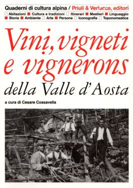 Vini, vigneti e vignerons della Valle d'Aosta